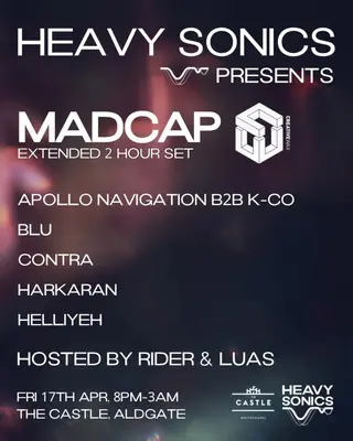 Heavy Sonics presents: Madcap London 2026 | Tickets & Lineup - EDM news article
