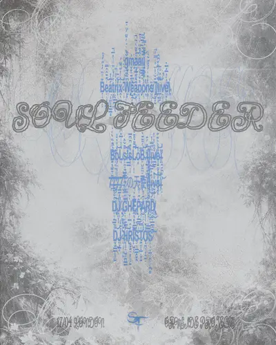 Soul Feeder -  7777 の天使 , Beatrix Weapons, BoLs/sLoB - EDM event at Ormside Projects in London