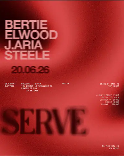SERVE - EDM event at Rolling Stock in London