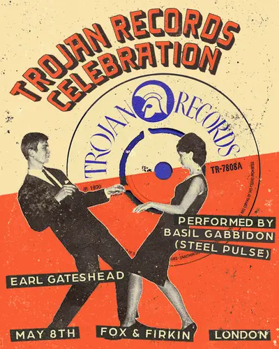 Trojan Records Celebration with Basil Gabbidon & Earl Gateshead Trojan Records Celebration with Basil Gabbidon & Earl Gateshead - EDM event at The Fox and Firkin in London