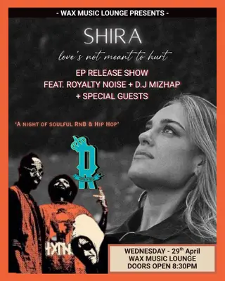 SHIRA • 'LOVE'S NOT MEANT TO HURT' EP LAUNCH at Wax Music Lounge