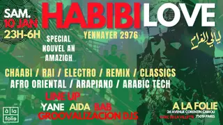 Habibi Love ~ Oriental vibes Party à La Villette spécial Nouvel An Amazigh/Yennayer  at à la Folie Paris