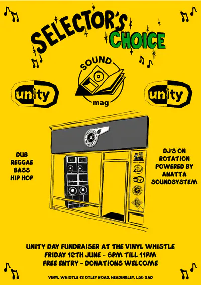 Selectors Choice meets Soundmag Unity Day Fundraiser - EDM event at The Vinyl Whistle in Leeds