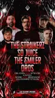 DVOID: The Straikerz, So Juice, The Smiler & More