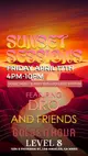 SUNSET SESSIONS 'DRO & Friends'