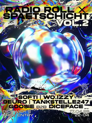 RADIO ROLL X SPÄTSCHICHT VOL.2 at Pickwick's