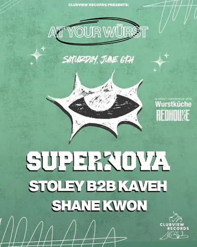 AT YOUR WÜRST W/ Supernova AT YOUR WÜRST W/ Supernova - EDM event at Wurstküche Restaurant Venice Beach in Los Angeles