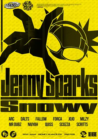 Psyked x Wubclub: Jenny Sparks + Snowy & MORE… at Sidney & Matilda