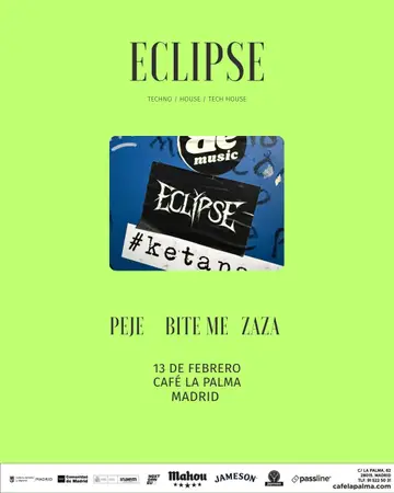 ECLIPSE: ZAZA + PEJE + BITE ME at Cafe La Palma ECLIPSE: ZAZA + PEJE + BITE ME at Cafe La Palma