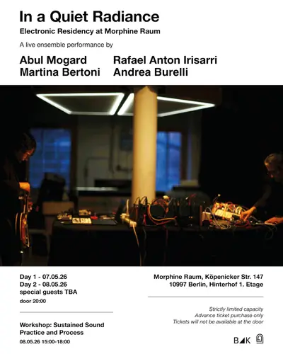 Workshop: Sustained Sound Practice and Process - EDM event at Morphine Raum in Berlin