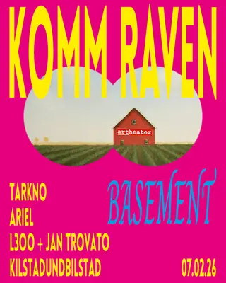 KOMM RAVEN X Tarkno X Artheater at Artheater KOMM RAVEN X Tarkno X Artheater at Artheater