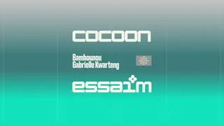 cocoon - Bambounou, Gabrielle Kwarteng at essaim