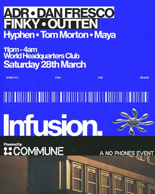 Infusion x Commune presents ADR & OUTTEN / Dan Fresco & FINKY at World Headquarters