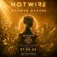 HOTWIRE x GROOVE GARDEN