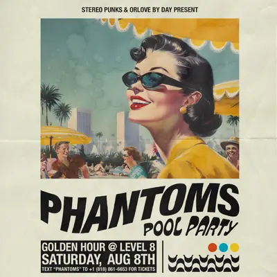 Phantoms POOL PARTY at Level 8 - EDM event at Level 8 DTLA in Los Angeles