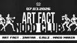 22Recordings pres: ART FACT live, Zaatar, C.ru.z, Maco Maria thumbnail