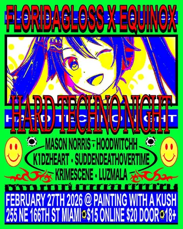 HARD TECHNO NIGHT at TBA - 255 NE 166th St HARD TECHNO NIGHT at TBA - 255 NE 166th St