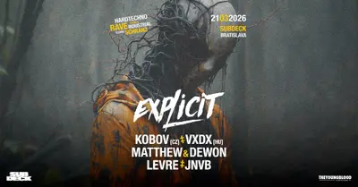 Explicit - EDM event at Subdeck in Bratislava