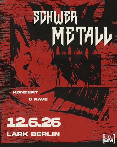 Schwermetall 2 - EDM event at Lark in Berlin