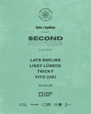 Late Replies PRESENTS: Second Nature with VITO (UK) & Guests London 2026 - EDM news article Late Replies PRESENTS: Second Nature with VITO (UK) & Guests London 2026 - EDM news article