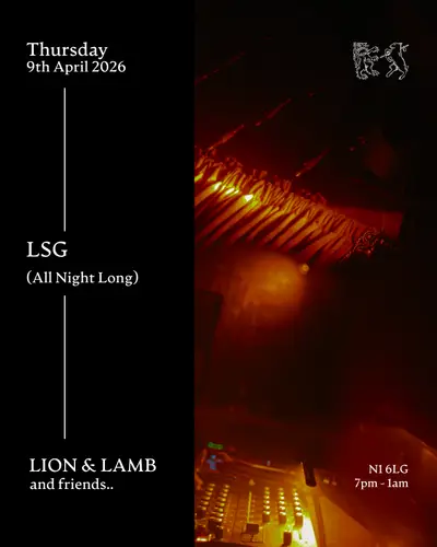 Lion & Lamb and Friends with LSG (All Night Long) - EDM event at The Lion and Lamb in London