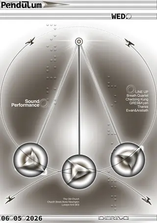 DERIVO: Pendulum at The Old Church