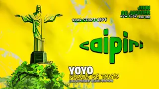 CAIPIRI - YOYO - NEW YEAR EDITION - 08/01 at YoYo - Palais de Tokyo