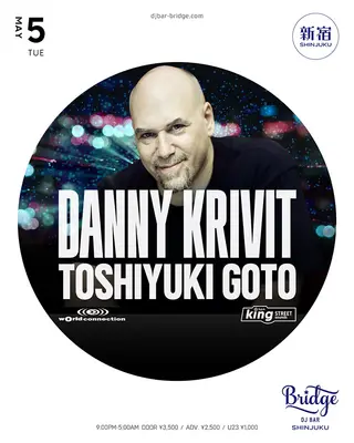 wOrld connection - Danny Krivit 2DAYS DAY2 - at DJ Bar Bridge Shinjuku wOrld connection - Danny Krivit 2DAYS DAY2 - at DJ Bar Bridge Shinjuku