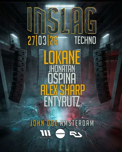 INSLAG x UNDRGRND - EDM event at John Doe in Amsterdam