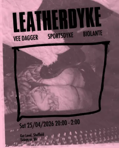 LEATHERDYKE - Vol. 11 - EDM event at Gut Level in Sheffield