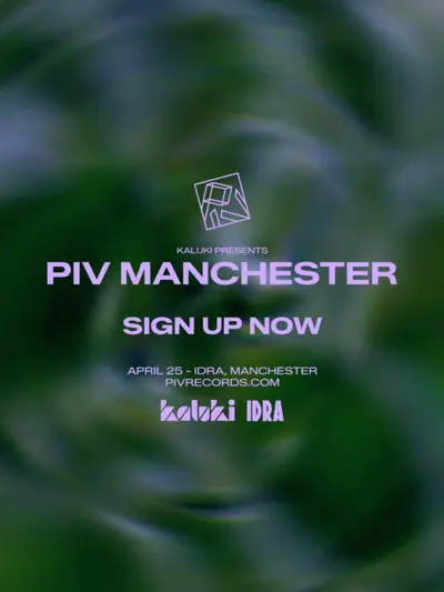 PIV MANCHESTER PIV MANCHESTER - EDM event at Idra in Manchester