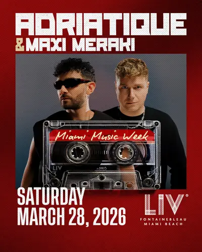 Adriatique - EDM event at LIV Nightclub Miami in Miami