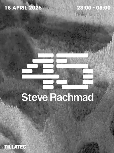 Steve Rachmad: 45 Years in Music - EDM event at TILLATEC in Amsterdam