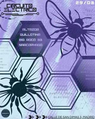 Circuito Eléctrico at Sala Siroco Circuito Eléctrico at Sala Siroco