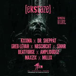 [Ekstaze].Klub with Kxxma, Dr. Sheppat, Greb Levah, uvm at TBA - Exil Gera