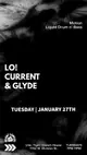 MOTION / Glyde with LO! and Current
