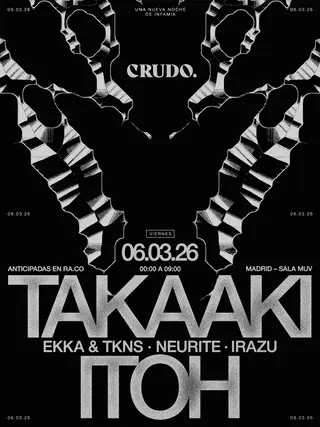 CRUDO presenta: Takaaki Itoh at Sala Muv