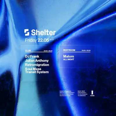 Soul Mass Transit System, Retromigration, DJ Frank, Julian Anthony - EDM event at Shelter Amsterdam in Amsterdam