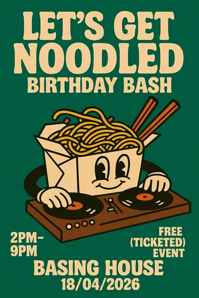 Let's Get Noodled - EDM event at Basing House in London