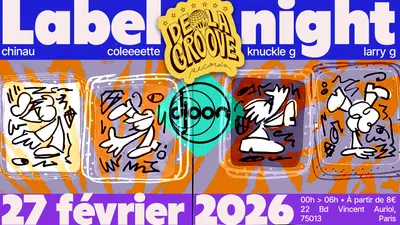 De La Groove: Label night - EDM event at Djoon in Paris