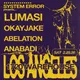 System Error presents Lumasi