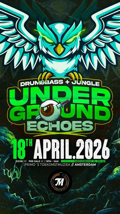 Underground Echoes 2.0 - EDM event at Toekomstmuziek in Amsterdam