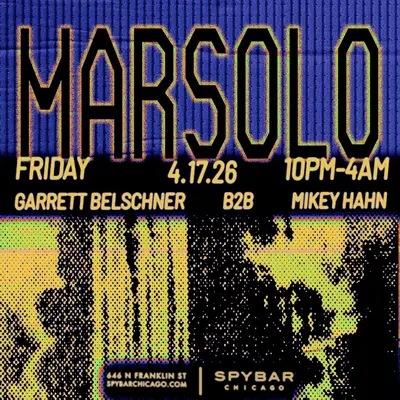 Marsolo Marsolo - EDM event at Spybar in Chicago