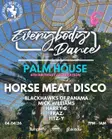 Everybody Dance presents: Horse Meat Disco thumbnail