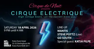 CIRQUE ELECTRIQUE at Kit & Kaboodle CIRQUE ELECTRIQUE at Kit & Kaboodle