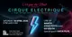 CIRQUE ELECTRIQUE