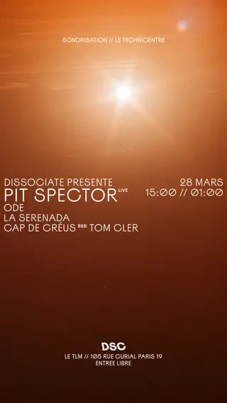 Dissociate présente: Pit Spector (extended live) at TBA - LE TLM Dissociate présente: Pit Spector (extended live) at TBA - LE TLM