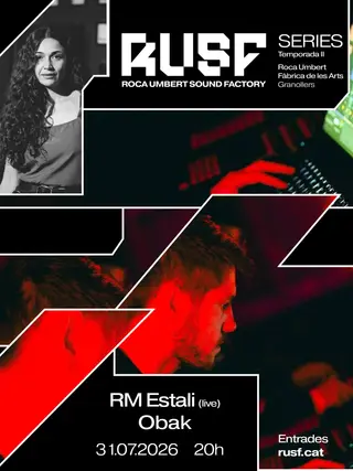 RUSF Series: RM Estali (live) + Obak at Roca Umbert Sound Factory RUSF Series: RM Estali (live) + Obak at Roca Umbert Sound Factory