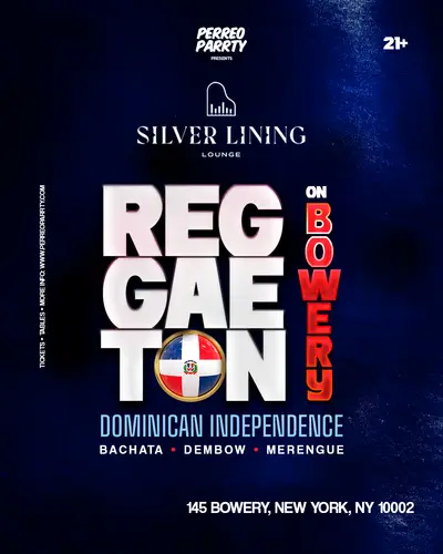 REGGAETON on Bowery - Dominican Independence Party NYC - EDM event at Silver Lining Lounge in New York City