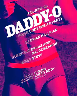 Daddy O: PRIDE at C'mon Everybody Daddy O: PRIDE at C'mon Everybody
